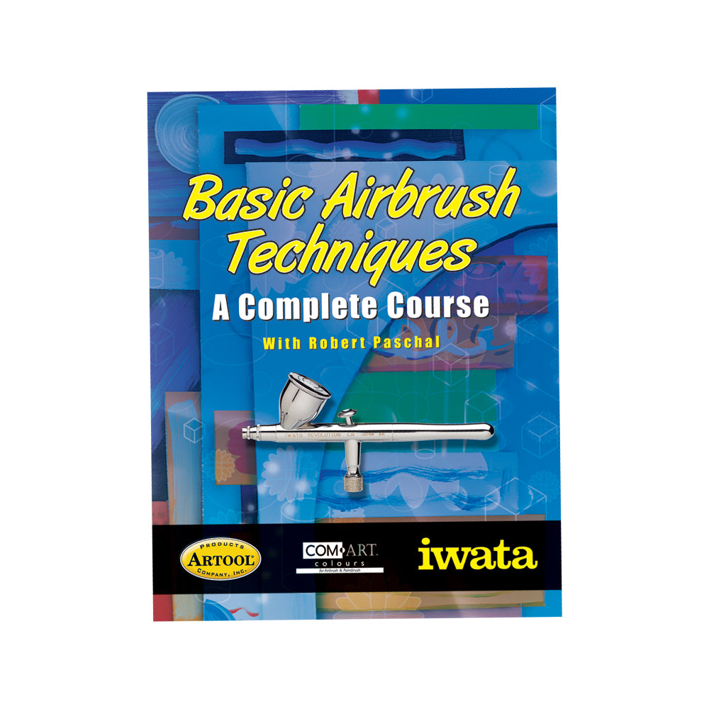 Basic Airbrush Techniques A Complete Course with Robert Paschal