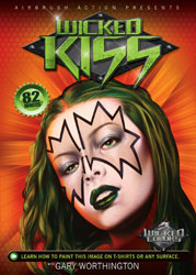 Wicked Kiss with Gary Worthington DVD